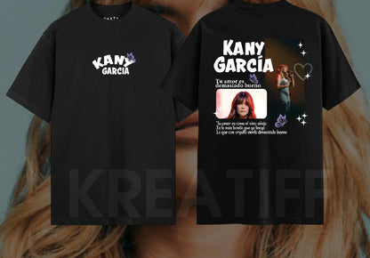 🎶✨ CAMISETA KANY GARCÍA – MÚSICA QUE SE SIENTE 🖤🔥