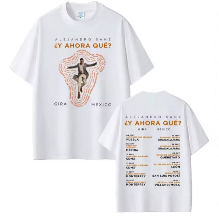 🎤❤️ CAMISETA ALEJANDRO SANZ – Y AHORA QUÉ