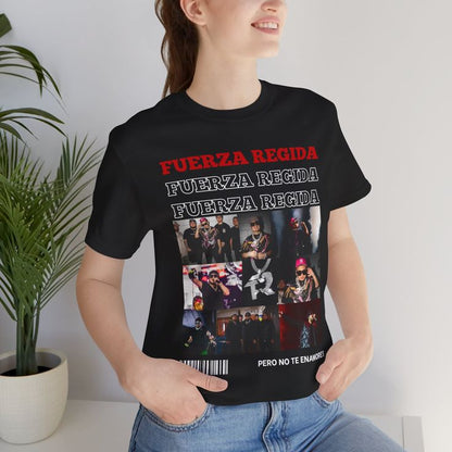 Camiseta Fuerza Regida Edition